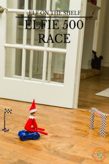 Elf on the Shelf Elfie 500 Race Christmas Idea - Printable Elf-on-the-Shelf racing prop Christmas idea - Kids Activities Blog